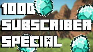 1000 Subscriber Special Also Announcement