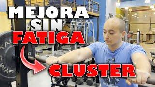 MEJORA SIN FATIGA  METODO CLUSTER  PABLO PIZZURNO