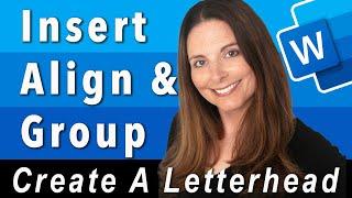 How to Insert Align & Group Shapes Icons & Text Boxes - Creating Letterhead in Word Lesson 1 of 4