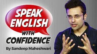 Speak English with Confidence - By Sandeep Maheshwari  Hindi