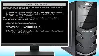 Window Boot Manager status 0xc00000e the selected entry could not be loaded Windows 7 8 10 11