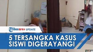 Polisi Tetapkan 5 Tersangka atas Kasus Siswi SMK Digerayangi Paksa Masih Berusia 16 Tahun