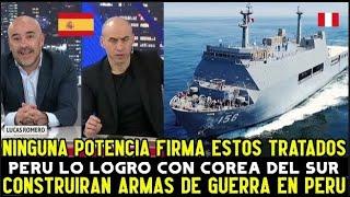 ¡DESLUMBRADO EXPERTO ESPAÑOL ANALIZA a PERU y COREA DEL SUR por el TRATARO MILITAR que FIRMARON