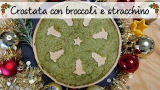 CROSTATA NATALIZIA con broccoli e stracchino  Speciale di Natale 