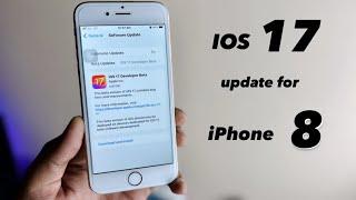 IOS 17 update for iPhone 8 8+ X  How to install ios 17 on iPhone 8