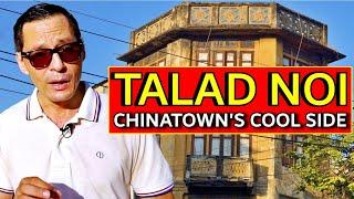TALAD NOI THE BEST PART OF BANGKOKS CHINATOWN Street Food Art Architecture History & Cats
