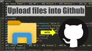 How to upload files into Github  2021