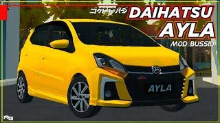 Daihatsu Ayla 2021 By GpsGuntur - Mod Bussid