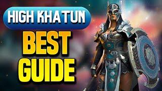 HIGH KHATUN  BUILD & GUIDE for EPIC QUEEN of SPEED