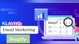 Klaviyo for Shopify  Best Email Marketing Tools  Klaviyo Email Marketing For Shopify