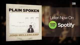 John Mellencamps Plain Spoken Available Now on Spotify