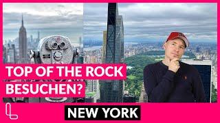 Top of the Rock New York 2024  Eindrücke Tipps Alternative?