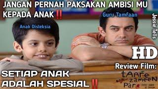 KISAH ANAK PENDERITA DISLEKSIA YANG JENIUS  Alur Cerita Film TAARE ZAMEEN PAR 2007