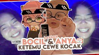 BOCIL BAR BAR DAN ANYA KETEMU CEWE KOCAK DI OMETV