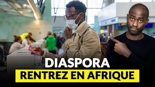 Diasporas Africaines  Rentrez chez vous trop c’est trop.