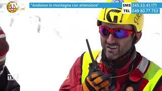 Tv7 con Voi 11924 - Andiamo in montagna con attenzione 1 di 2