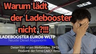 Ladebooster Euro6 WLTP & Warum lädt der Ladebooster nicht?