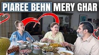 Pyaari Behn Merey Ghar  Vlog  Bushra Ansari