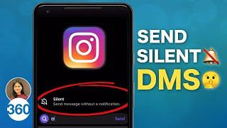 Instagram Tips & Tricks How to Send Silent DMs 