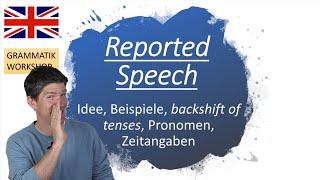 Die Reported Speech  Indirekte Rede - erklärt Englische Grammatik