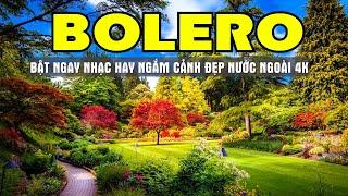 Bolero Bật Ngay Sáng Sớm Tuyển Chọn Toàn Bài Hay Ngắm Cảnh Đẹp Đường Phố Tây - Sala Bolero