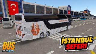 Çift Katlı Otobüsümüzle İstanbula Gidiyoruz - Otobüs Simulator Ultimate