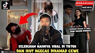 NUMPANG NG3CAS HP DI K4MAR C3WE DAN SELEBGRAM NAIMIYA VIRAL  PEMBAHASAN SEDANG VIRAL