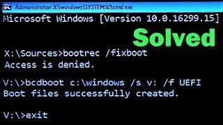 How to fix Bootrec fixboot Access is denied Windows 10 Complete Tutorial