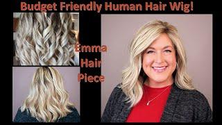 A BUDGET FRIENDLY HUMAN HAIR WIG?  Could it be?  Come learn about Emma Hair Piece