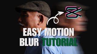 Easy Motion Blur Tutorial In CapCut PC How You Can Create This Smooth Motion Blur On CapCut PC?
