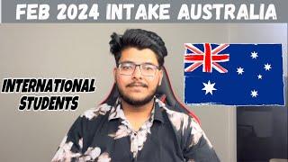 FEB 2024 INTAKE AUSTRALIA  THINGS YOU MUST KNOW  INTERNATIONAL STUDENTS‍