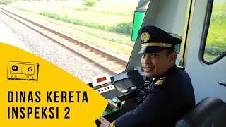 Pengalaman Dinas Kereta INSPEKSI 2  Kondektur