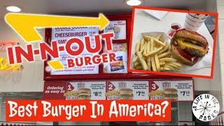 Is In-N-Out the best burger chain in America?  What food to order? Secret Menu?