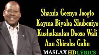 Prof Dalxa  HEESTII SHANKAROON HAWEENKAY  ᴴᴰLYRICS 2020