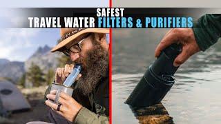 5 Best Travel Water Filters & Purifiers 2024  Safest Travel Water Filtration Systems