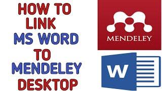 How To Link MS Word To Mendeley Desktop  For Referencing