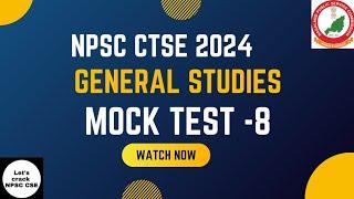 NPSC CTSE 2024  General Studies   Mock Test Lesson-8