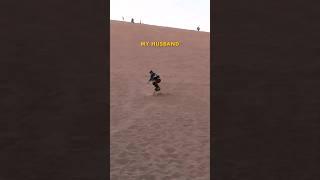 We tried sandboarding it did not go well 