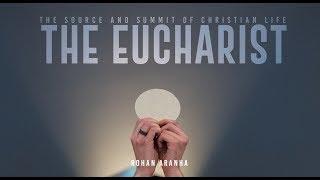 EUCHARIST - Rohan Aranha - Holy Spirit Interactive