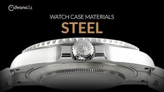 Watch Case Materials - Which is Best?  Ep. 1 - STEEL