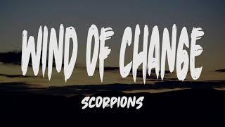 Scorpions - Wind Of Change Lyrics