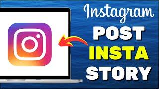 How To Post Instagram Story From LaptopPC EASY METHOD