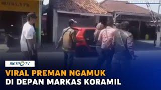 Viral Preman Ngamuk di Depan Markas Koramil