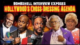 Bombshell Interview Exposes Hollywoods Cross-Dressing Agenda