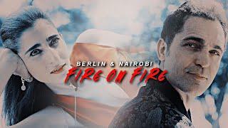 Fire on Fire - Berlin & Nairobi Money Heist  La Casa de Papel