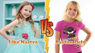 Like Nastya VS Payton Delu Myler Ninja Kidz Tv Transformation  New Stars From Baby To 2023