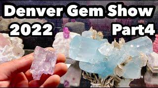 Denver Gem Show 2022 part4 Kunzite Aquamarine & High End Turquoise