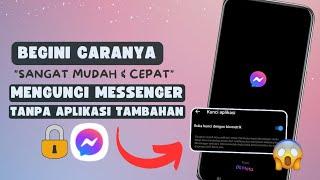 Cara Mengunci Aplikasi  Messenger Dengan Sidik Jari