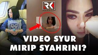 Netizen Geger Video Syur Diduga Mirip Syahrini Beredar di Twitter