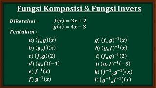 Fungsi komposisi dan fungsi invers